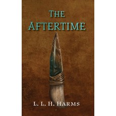 (英文圖書) The Aftertime 精裝版, Brandylane Publishers, Inc., 英文