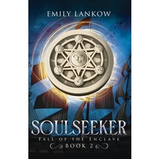 (英文圖書) Soulseeker: Fall of the Enclave book II 平裝版, Emily Lankow, Author, 英文