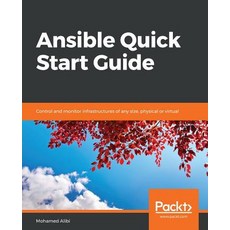 Ansible Quick Start Guide 平裝版, Packt Publishing, 英文