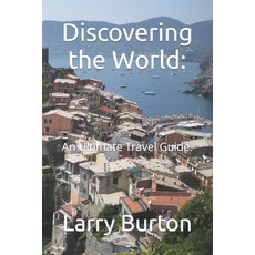 (英文圖書) Discovering the World: : An Ultimate Travel Guide. 平裝版, Independently Published, 英文