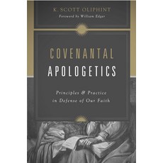 (英文圖書) Covenantal Apologetics: Principles and Practice in Defense of Our Faith 平裝版, Crossway, 英文