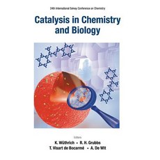 Catalysis in Chemistry and Biology - Proceedings of the 24th International Solvay Conference on Chem... 精裝版, World Scientific Publishing..., 英文