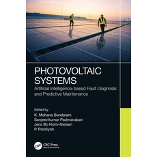 (英文圖書) Photovoltaic Systems: Artificial Intelligence-based Fault Diagnosis and Predict... 平裝版, CRC Press, 英文
