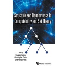 Structure and Randomness in Computability and Set Theory 精裝版, World Scientific Publishing..., 英文