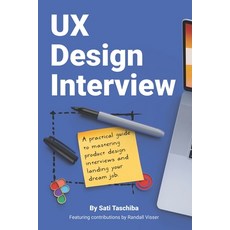 (英文圖書) UX Design Interview: The Full Guide to Portfolio Preparation Whiteboard Challe... 平裝版, Independently Published, 英文