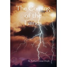 (英文圖書) The Coming of the Fairies 精裝版, Lulu.com, 英文