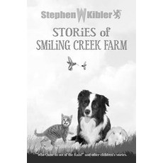 (英文圖書)Stories of Smiling Creek Farm 平裝版, Createspace Independent Pub..., 英文