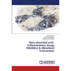 (英文圖書) Non-steroidal anti-inflammatory drugs (NSAIDs) & Metalloid Interaction 平裝版, LAP Lambert Academic Publis..., 英文