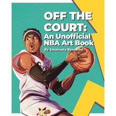 (英文圖書) Off the Court: An Unofficial NBA Art Book 平裝版, Blurb, 英文