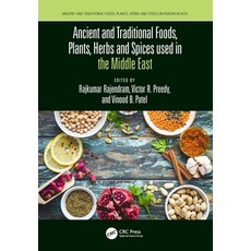 (英文圖書) Ancient and Traditional Foods Plants Herbs and Spices Used in the Middle East 平裝版, CRC Press, 英文