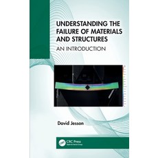 (英文圖書) Understanding the Failure of Materials and Structures: An Introduction 精裝版, CRC Press, 英文