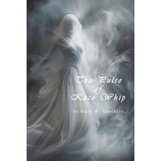 (英文圖書) The Pulse of Kato Whip 平裝版, Cranefly Press, 英文