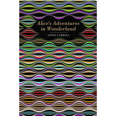 Alice's Adventures in Wonderland 精裝版, Chiltern Publishing, 英文