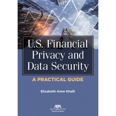 (英文圖書) U.S. Financial Privacy and Data Security: A Practical Guide 平裝版, American Bar Association, 英文