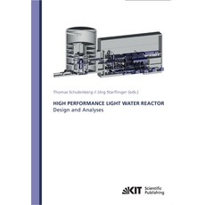 (英文圖書) High Performance Light Water Reactor: Design and Analyses 平裝版, Karlsruher Institut Fur Tec..., 英文