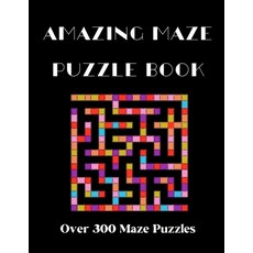 (英文圖書) Mazes and Puzzle Book: 300 Pages 平裝版, Independently Published, 英文