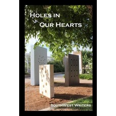 (英文圖書) Holes in Our Hearts: An Anthology of New Mexican Military Related Stories and Poetry 平裝版, Independently Published, 英文