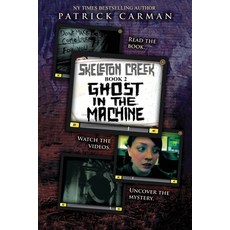 (英文圖書) Ghost in the Machine: Skeleton Creek #2 平裝版, International Literary Prop..., 英文