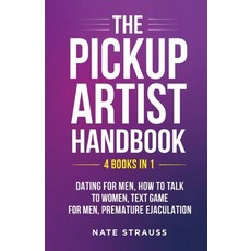 (英文圖書) The Pickup Artist Handbook - 4 BOOKS IN 1 - Dating for Men How to Talk to Women Text Game f... 平裝版, Publishing Forte, 英文