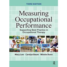 Measuring Occupational Performance: Supporting Best Practice in Occupational Therapy 精裝版, Slack, 英文
