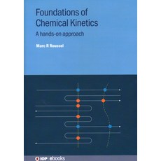 (英文圖書) Foundations of Chemical Kinetics: A hands-on approach 精裝版, Institute of Physics Publis..., 英文