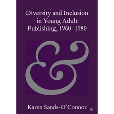 (英文圖書) Diversity and Inclusion in Young Adult Publishing 1960-1980 平裝版, Cambridge University Press, 英文
