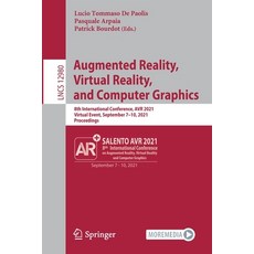 (英文圖書) Augmented Reality Virtual Reality and Computer Graphics: 8th International Conference AVR ... 平裝版, Springer, 英文