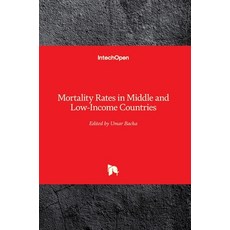 (英文圖書) Mortality Rates in Middle and Low-Income Countries 精裝版, Intechopen, 英文