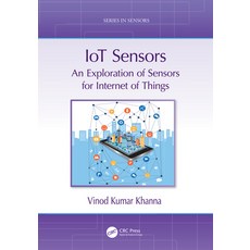 (英文圖書) IoT Sensors: An Exploration of Sensors for Internet of Things 精裝版, CRC Press, 英文
