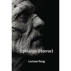 (英文圖書) Ephialtes (Horror) 平裝版, Luciana Kang, 英文