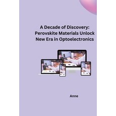 (英文圖書) A Decade of Discovery: Perovskite Materials Unlock New Era in Optoelectronics 平裝版, Tredition Gmbh, 英文