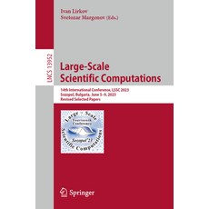 (英文圖書) Large-Scale Scientific Computations: 14th International Conference Lssc 2023 Sozopol Bulga... 平裝版, Springer, 英文