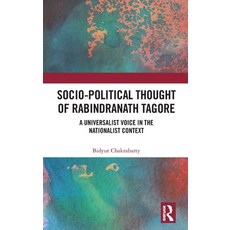 (英文圖書) Socio-Political Thought of Rabindranath Tagore: A Universalist Voice in the Nat... 精裝版, Routledge India, 英文