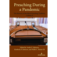 (英文圖書) Preaching During a Pandemic: The Rhetoric of the Black Preaching Tradition Volume II 精裝版, Peter Lang Inc., Internatio..., 英文