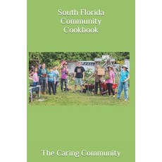 (英文圖書) South Florida Community Cookbook 平裝版, Independently Published, 英文