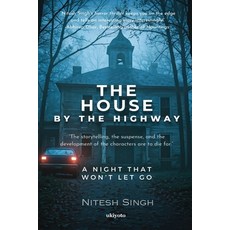 (英文圖書) The House by The Highway 平裝版, Ukiyoto Publishing, 英文