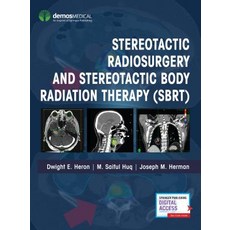 Stereotactic Radiosurgery and Stereotactic Body Radiation Therapy (Sbrt) 精裝版, Demos Medical Publishing, 英文