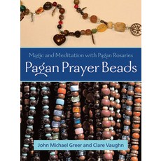 (英文圖書) Pagan Prayer Beads: Magic and Meditation with Pagan Rosaries 平裝版, Weiser Books, 英文
