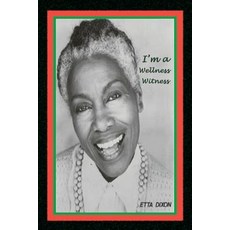 (英文圖書) I'm a Wellness Witness 平裝版, Michelle Nelson, 英文