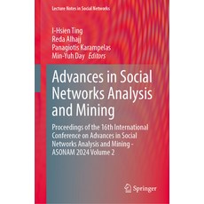 (英文圖書) Advances in Social Networks Analysis and Mining: Proceedings of the 16th Intern... 精裝版, Springer, 英文