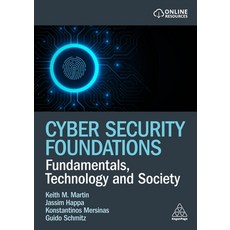 (英文圖書) Cyber Security Foundations: Fundamentals Technology and Society 平裝版, Kogan Page, 英文