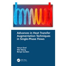 (英文圖書) Advances in Heat Transfer Augmentation Techniques in Single-Phase Flows 精裝版, CRC Press, 英文