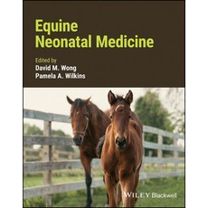 (英文圖書) Equine Neonatal Medicine 精裝版, Wiley-Blackwell, 英文