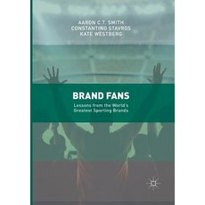 (英文圖書) Brand Fans: Lessons from the World's Greatest Sporting Brands 平裝版, Palgrave MacMillan, 英文