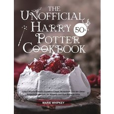 The Unofficial Harry Potter Cookbook: Learn How to Prepare Cauldron Cakes Butterbeer and 50+ Other ... 精裝版, Esteban McCarter, 英文