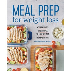 Meal Prep for Weight Loss: Weekly Plans and Recipes to Lose Weight the Healthy Way 平裝版, Rockridge Press, 英文