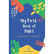 (英文圖書) My First book of duas: Everyday duas for young minds 平裝版, Independently Published, 英文