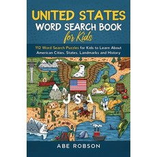 (英文圖書) United States Word Search Book for Kids: 112 Word Search Puzzles for Kids to Learn About Amer... 精裝版, Abe Robson, 英文