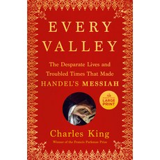 (英文圖書) Every Valley: The Desperate Lives and Troubled Times That Made Handel's Messiah 平裝版, Random House Large Print Pu..., 英文