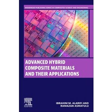(英文圖書) Advanced Hybrid Composite Materials and Their Applications 平裝版, Woodhead Publishing, 英文